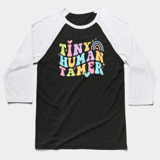 Tiny Human Tamer Retro Groovy Kindergarten Preschool Teacher Baseball T-Shirt